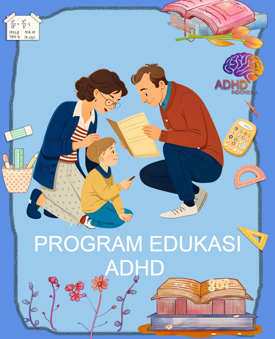 Program ADHD Indonesia Kabupaten Pidie Edukasi Dini ADHD untuk Orang Tua
